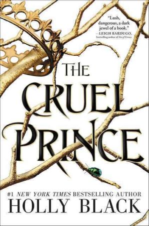 The Cruel Prince (Volume 1) (The Folk of the Air, 1)